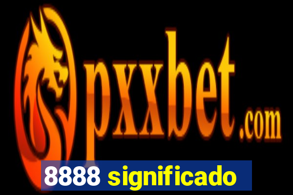8888 significado